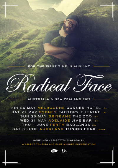 Radical Face AUS/NZ Tour 2017