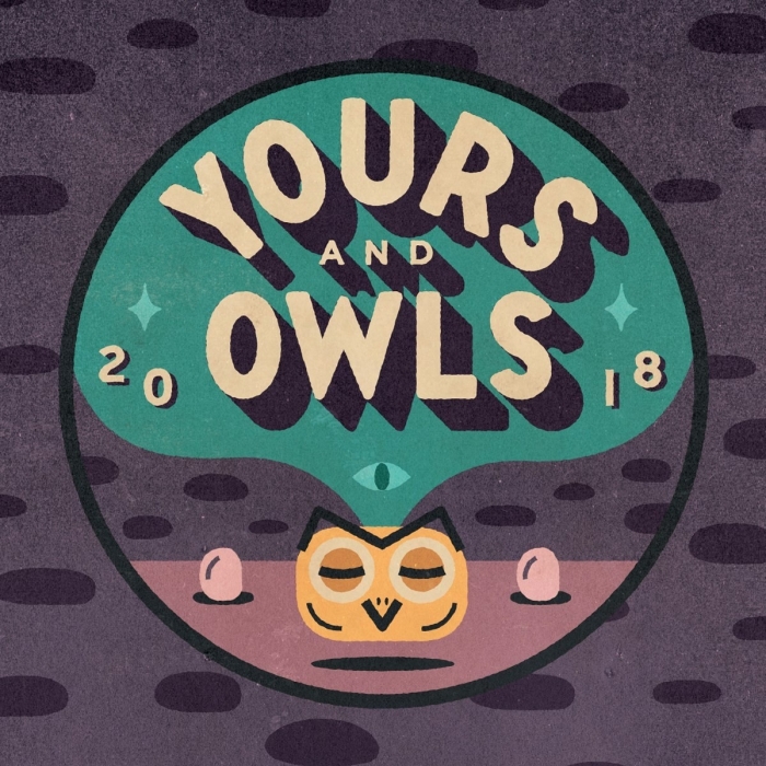 YOURS OWLS FESTIVAL Huge 2018 All Ages Sidesh