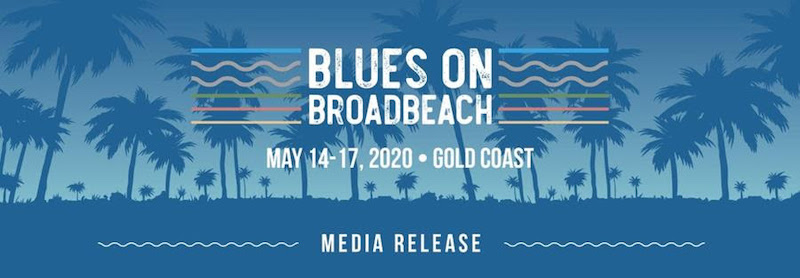 2020 BLUES ON BROADBEACH has been cancelled - But let's ...