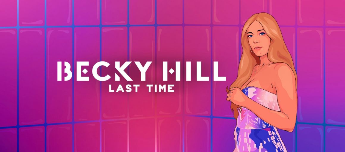 Becky Hill – Last Time