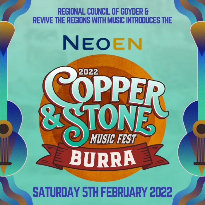 COPPER AND STONE MUSIC FESTIVAL BURRA