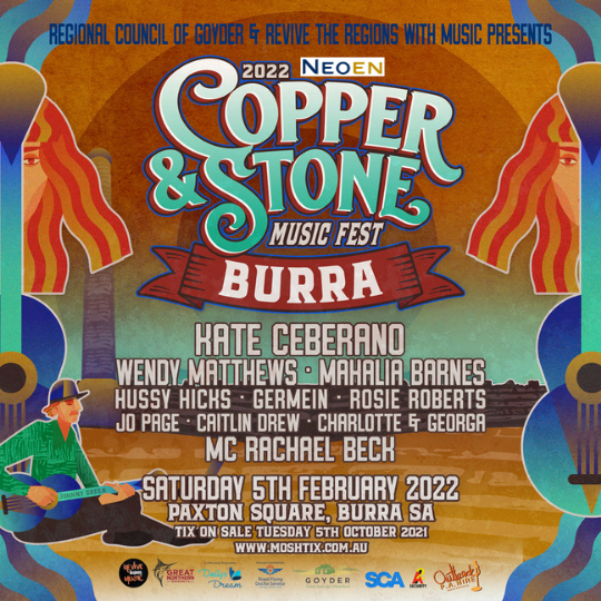 COPPER & STONE MUSIC FESTIVAL BURRA