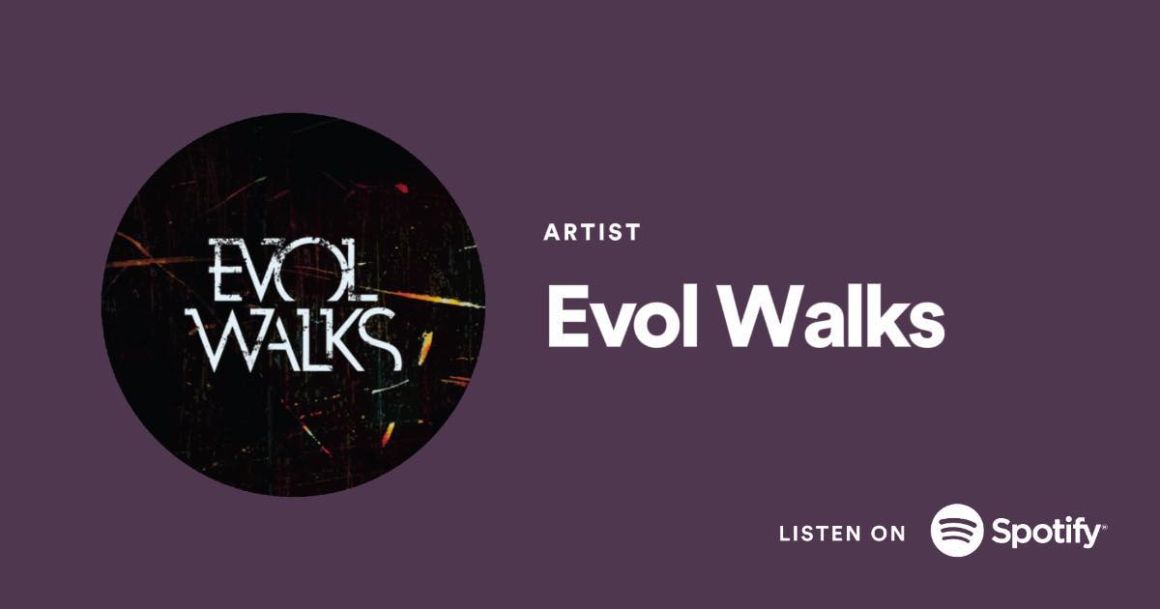 EVOL WALKS