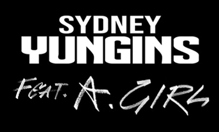 Sydney Yungins, A.Girl