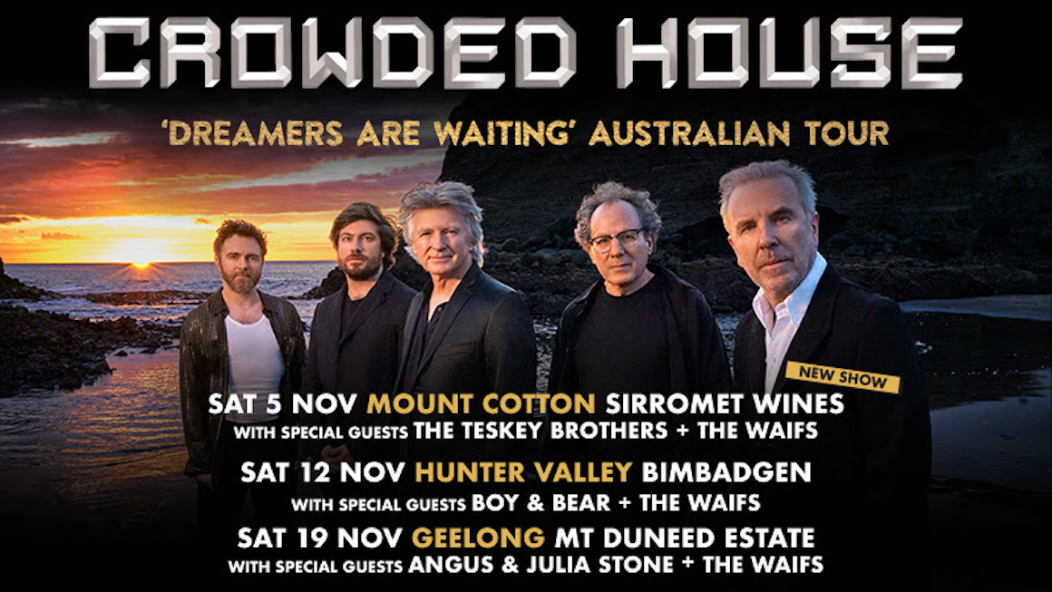 CROWDED HOUSE unveil new dates and locations as they extend their
