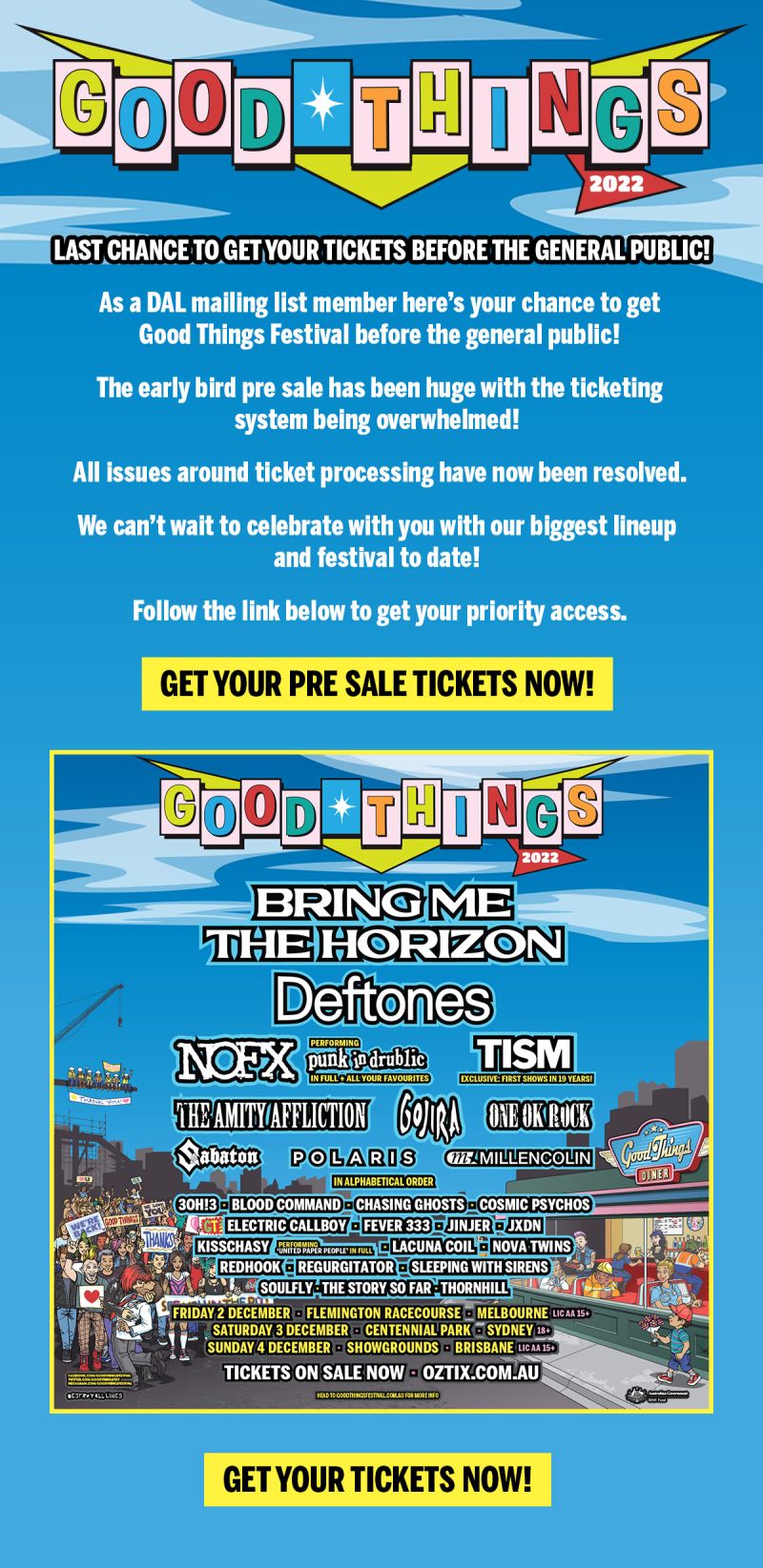 GOOD THINGS FESTIVAL 2022 - Early Bird Pre Sale On Now!