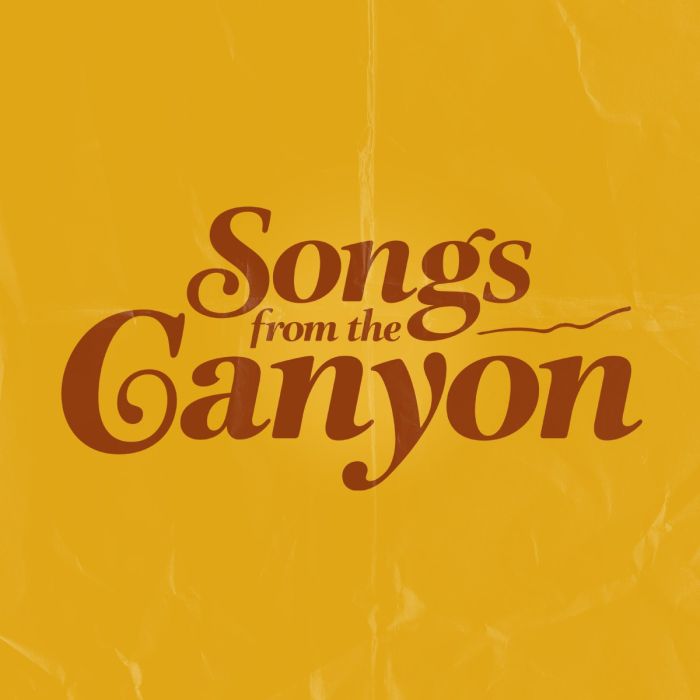 Songs From The Canyon