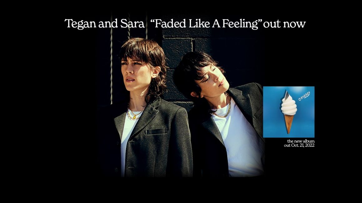 Tegan and Sara