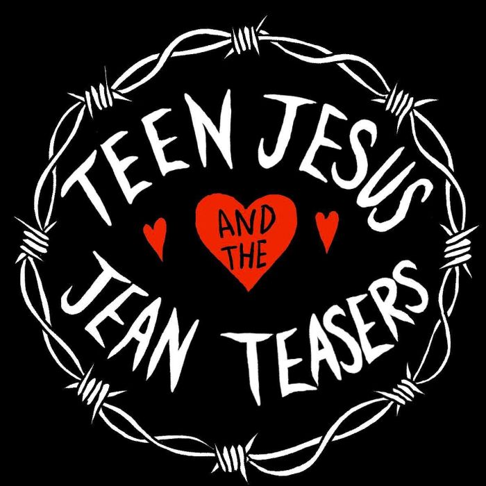 Teen Jesus and the Jean Teasers