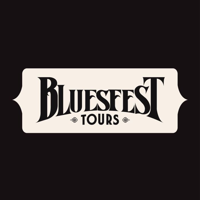 BLUESFEST TOURS
