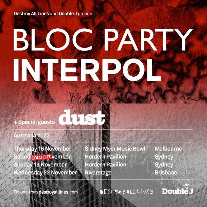 INTERPOL & BLOC PARTY