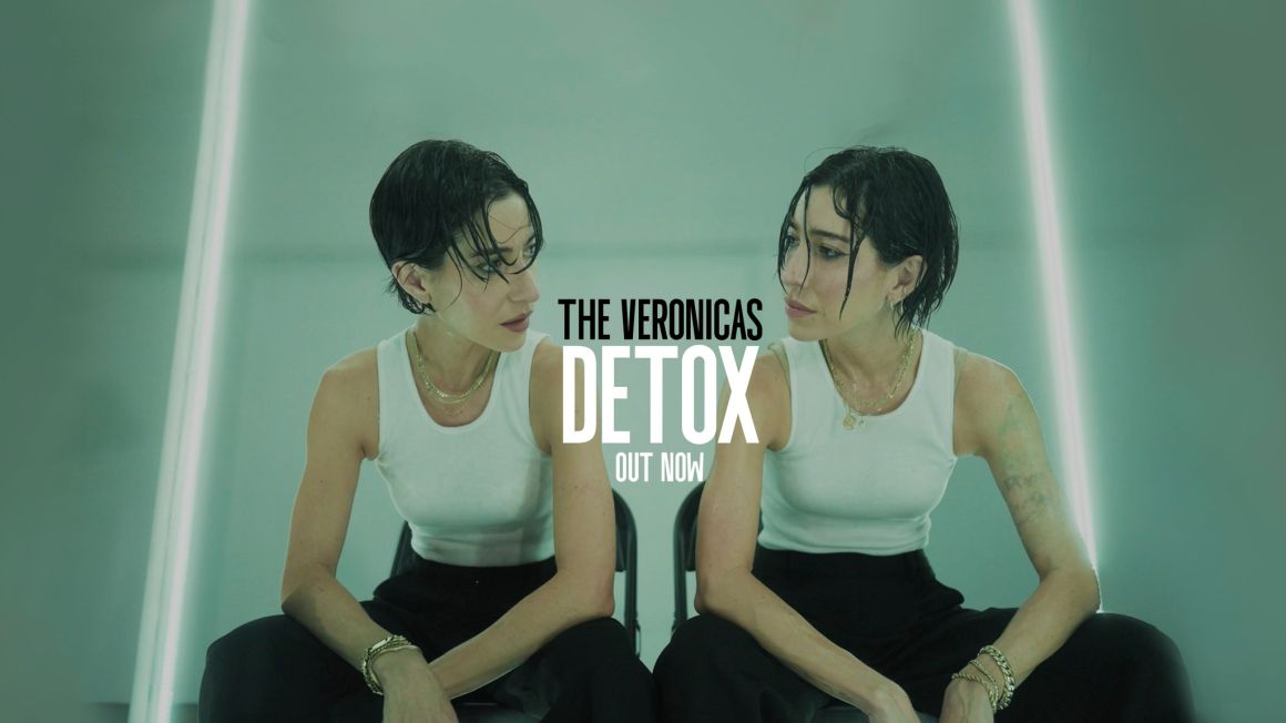 The Veronicas Unveil Addictive New Single Detox The Second Taste Of Their Forthcoming Album 