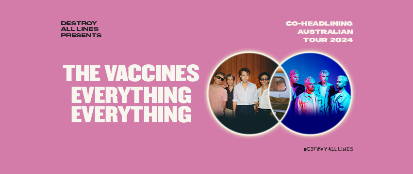 The Vaccines, Everything Everything