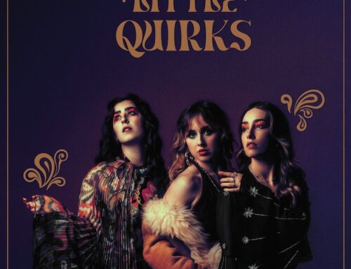 LITTLE QUIRKS new single & clip ‘THE ONES THAT DANCE’ + Announce self-titled debut album out Friday September 20