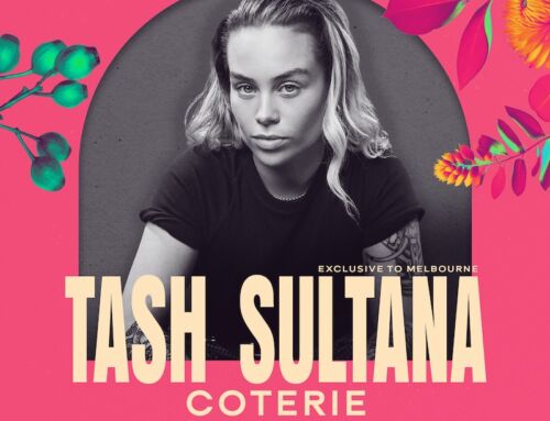 TASH SULTANA announced for exclusive ALWAYS LIVE performance at ‘LIVE AT THE GARDENS’ – only Australian show – Royal Botanic Gardens Melbourne Sunday 24th November