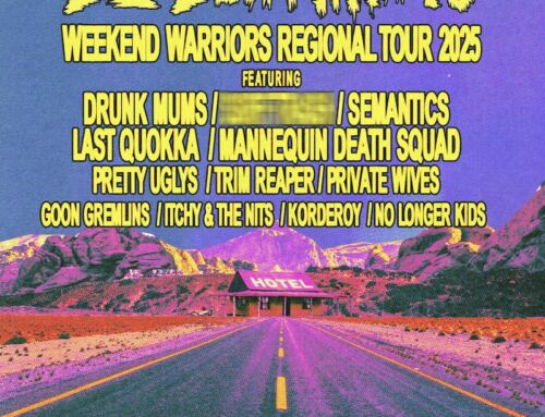 DZ DEATHRAYS announce WEEKEND WARRIORS Aus Regional Tour this Feb – April 2025