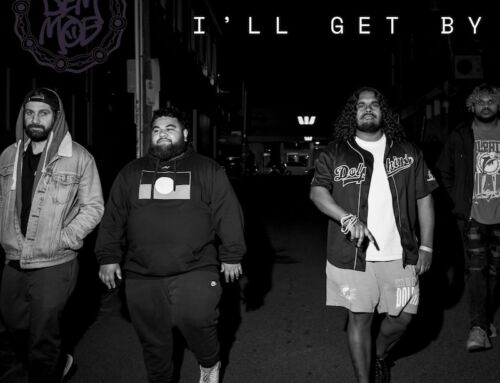 “AMNPLIFY VIDEO PREMIERE” DEM MOB unveils video for new single “I’LL GET BY”  an anthem for resilience and self-determination