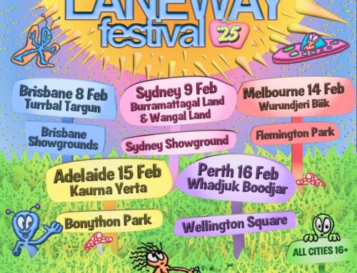 LANEWAY FESTIVAL reveals 2025 dates and venues: register for pre-sale now