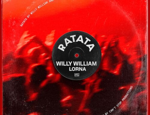 Global music legends WILLY WILLIAM & LORNA release new track “RATATA”