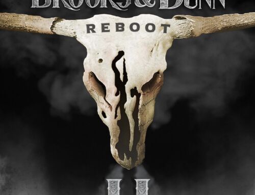 BROOKS & DUNN release new album REBOOT II